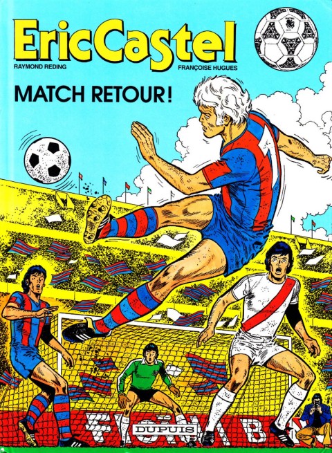 Couverture de l'album Eric Castel Tome 2 Match retour !