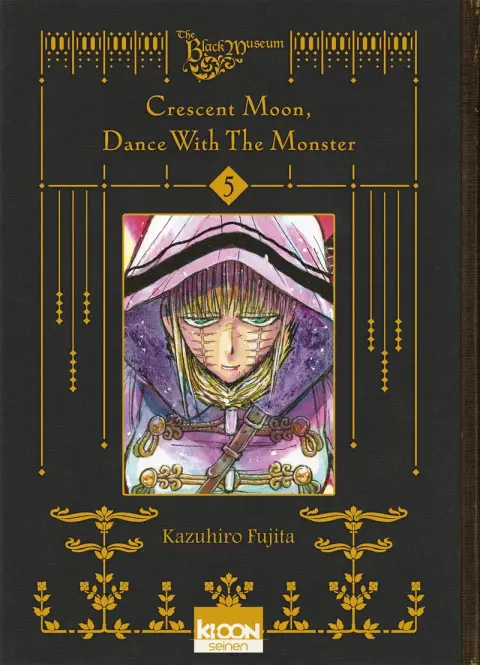 Crescent Moon, Dance With The Monster 5