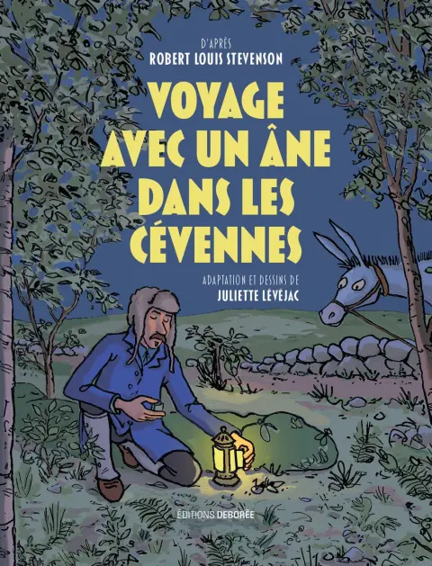 Voyage avec un âne dans les cevennes