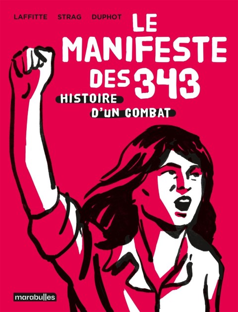 Couverture de l'album Le manifeste des 343 Histoire d'un combat