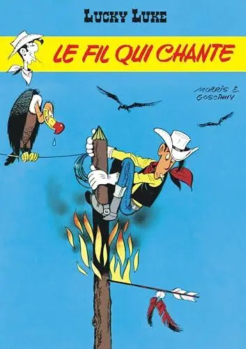 Couverture de l'album Lucky Luke Tome 46 Le Fil qui chante