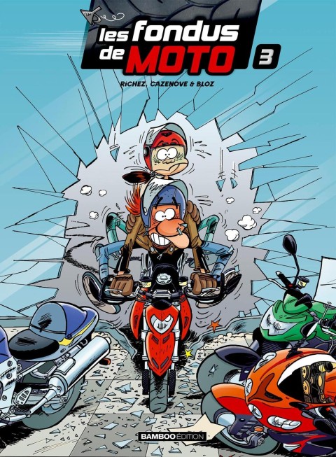 Les fondus de moto Tome 3 top humour