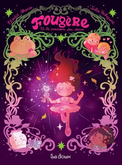 Fougère et le Pouvoir des Deux