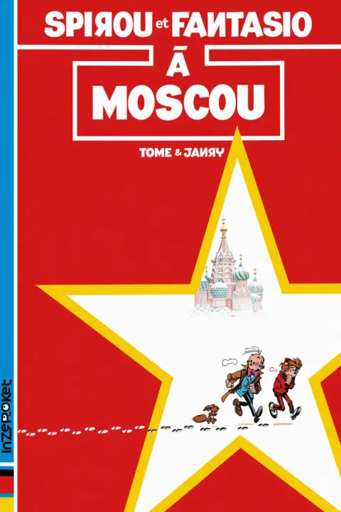Spirou et Fantasio Tome 42 Spirou à Moscou