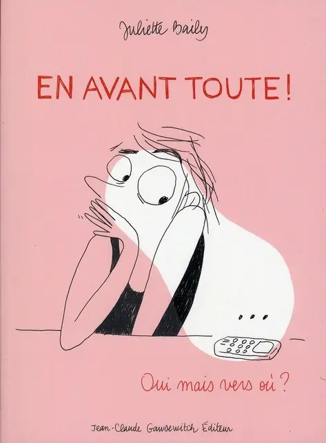 En avant toute ! Oui mais vers où ?