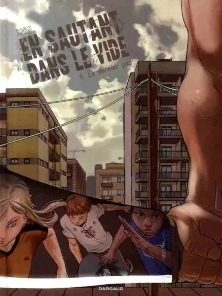 En sautant dans le vide 5 Le dernier pas