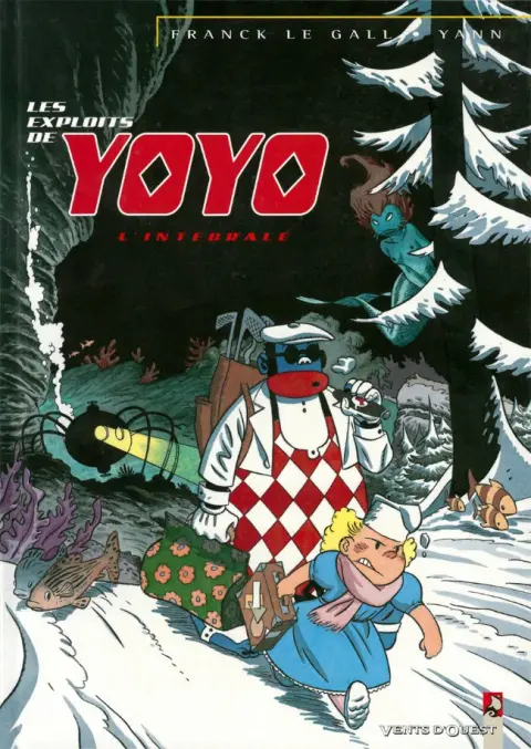 Les Exploits de Yoyo L'intégrale