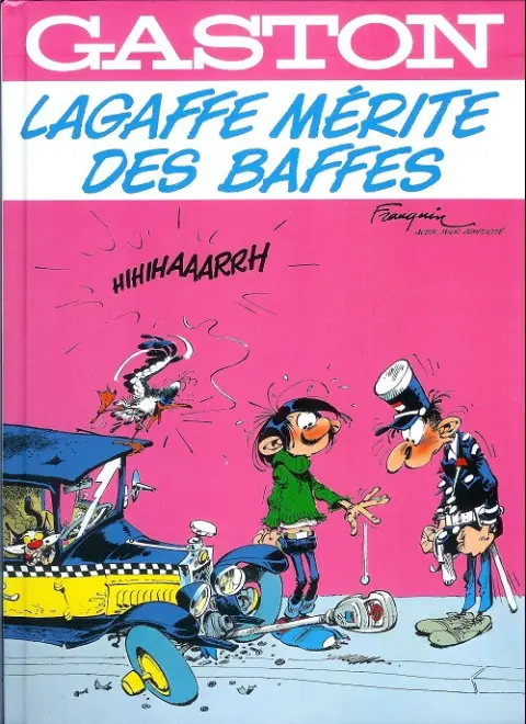 Gaston Lagaffe mérite des baffes / La saga des gaffes