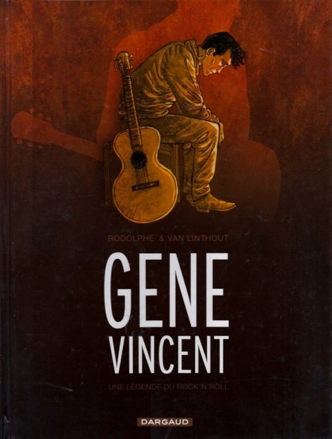 Couverture de l'album Gene Vincent Une légende du rock'n'roll