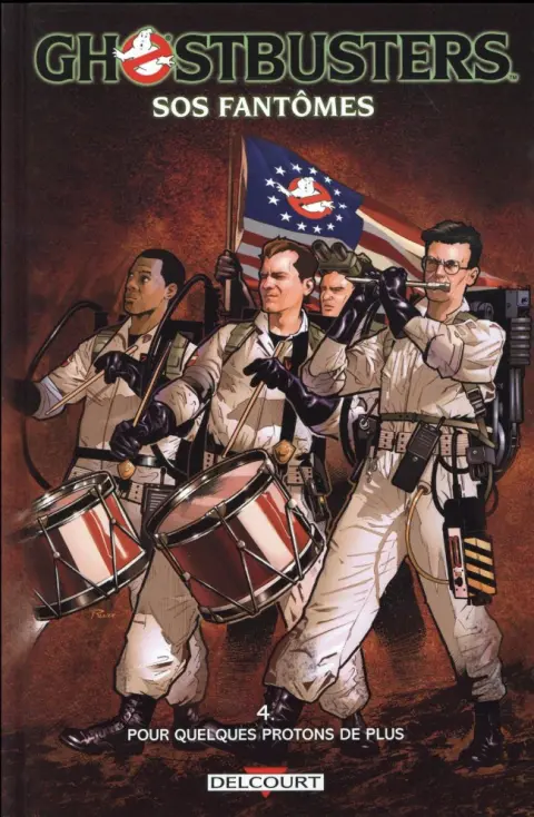 Ghostbusters - SOS Fantômes Tome 4 Pour quelques protons de plus