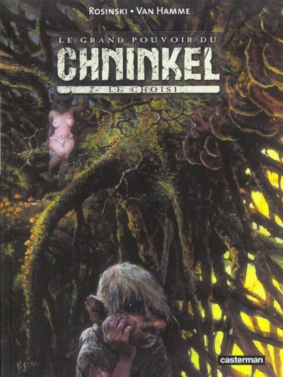 Couverture de l'album Le Grand pouvoir du Chninkel Tome 2 Le choisi