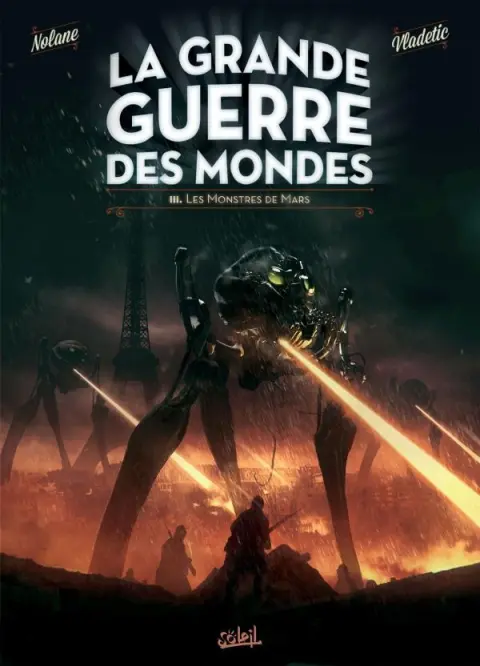 La Grande Guerre des Mondes Tome 3 Les Monstres de Mars