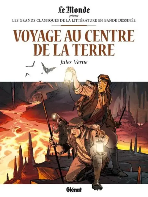 Les Grands Classiques de la littérature en bande dessinée Tome 5 Voyage au centre de la Terre