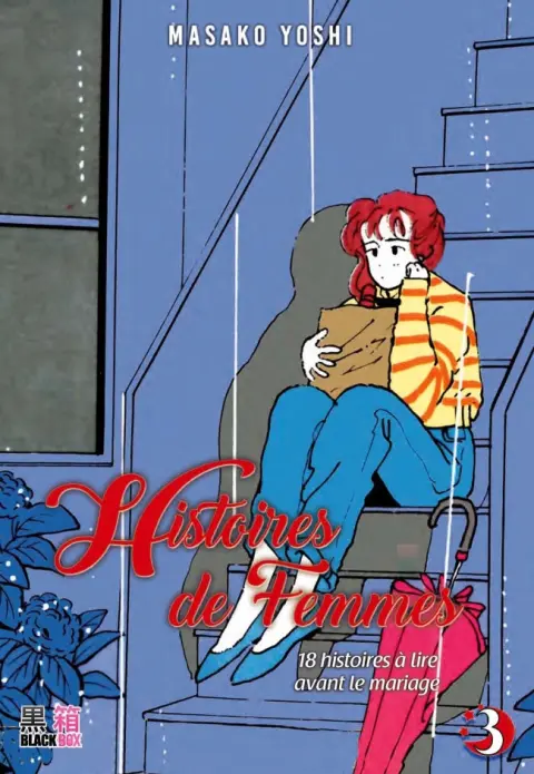 Histoires de femmes Tome 3 18 histoires à lire avant le mariage