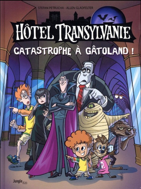 Couverture de l'album Hôtel Transylvanie Tome 1 Catastrophe à Gâtoland !