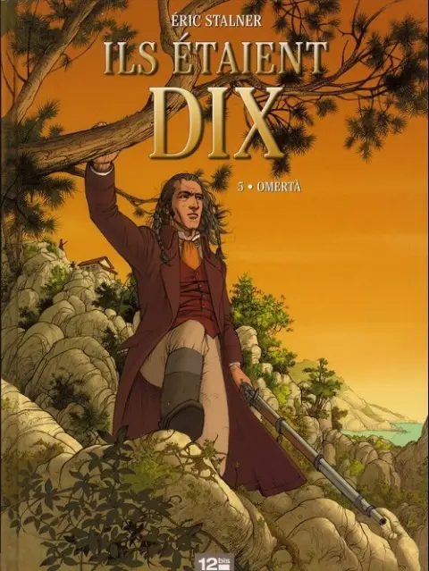 Ils étaient dix Tome 5 Omertà