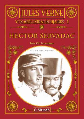 Couverture de l'album Jules Verne - Voyages extraordinaires Tome 1 Hector Servadac - Partie 1/4 - Le cataclysme