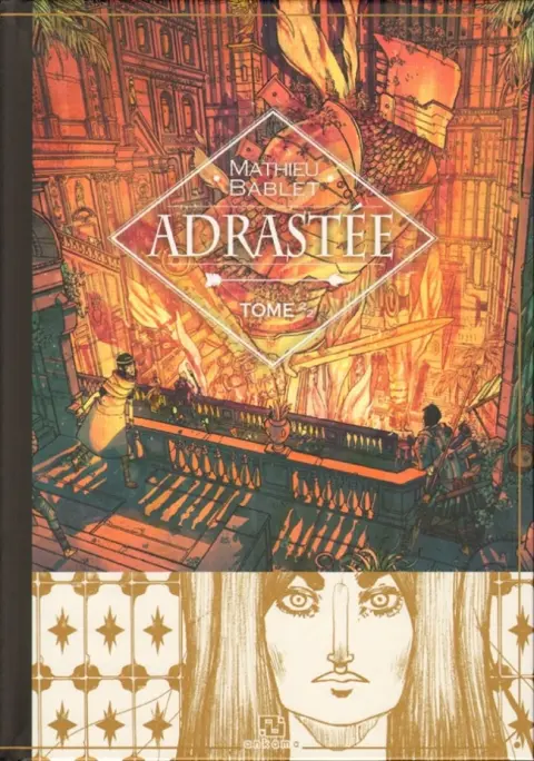 Adrastée Tome 2/2