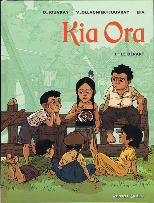 Couverture de l'album Kia Ora 1 Le Départ