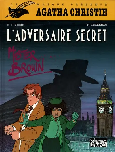 Agatha Christie Tome 2 L'adversaire secret