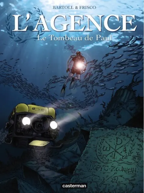 L'Agence Tome 5 Le tombeau de Paul