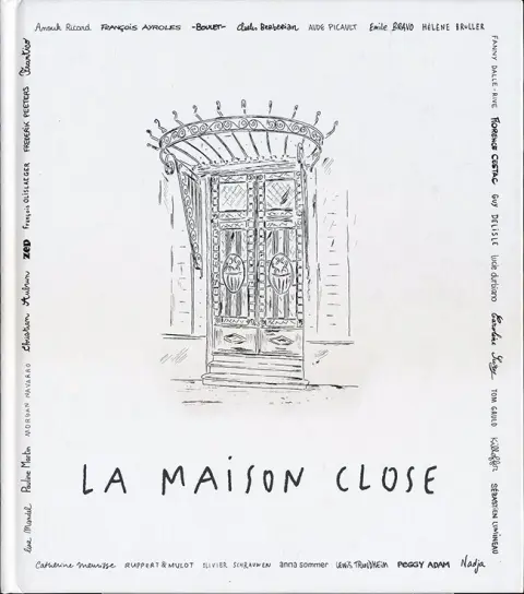 La Maison Close