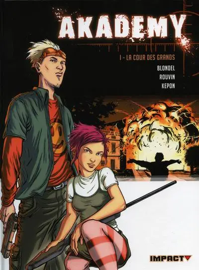 Akademy Tome 1 La cour des grands