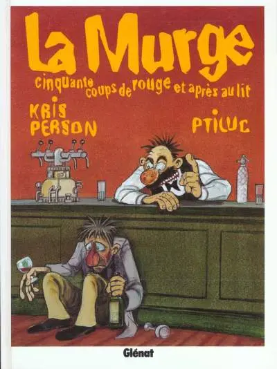 La Murge Cinquante coups de rouge et après au lit