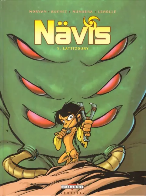 Nävis Tome 3 Latitzoury