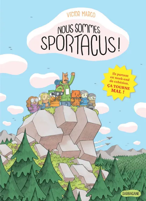 Nous sommes Sportacus Tome 1