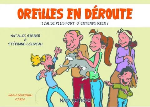 Oreilles en déroute