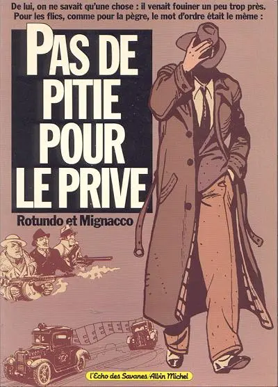 Pas de pitié pour le privé