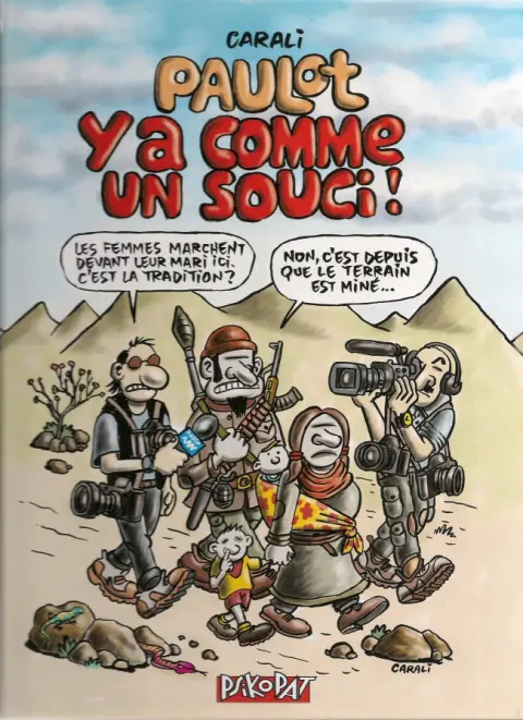 Paulot Tome 4 Y a comme un souci!