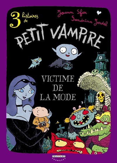 3 histoires de Petit vampire Tome 1 Victime de la mode