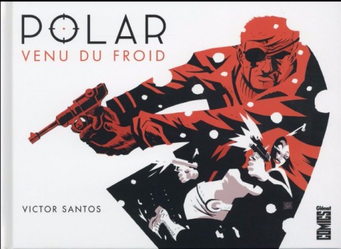 Couverture de l'album Polar Tome 1 Venu du froid