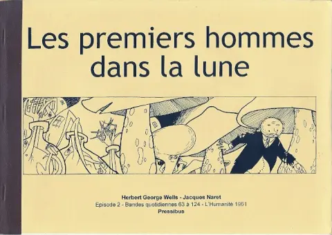Les Premiers Hommes dans la Lune Tome 2