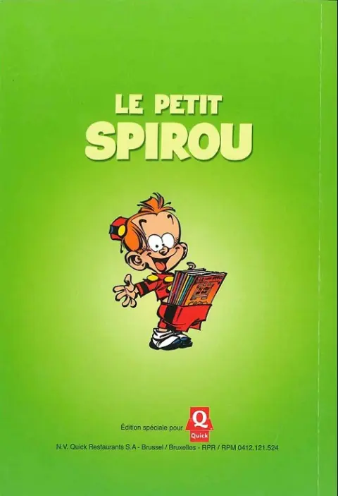 Verso de l'album Le Petit Spirou Albums publicitaires pour Quick Grosses bêtises