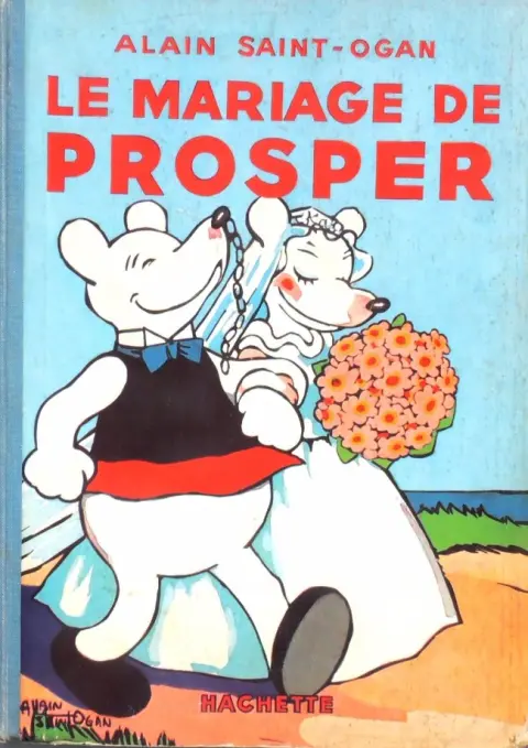 Prosper Tome 4 Le mariage de Prosper