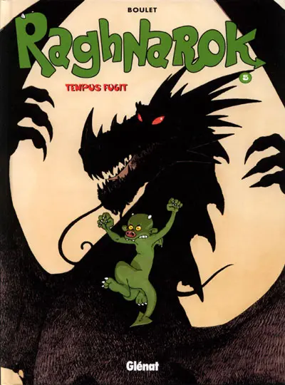 Raghnarok Tome 5 Tempus Fugit
