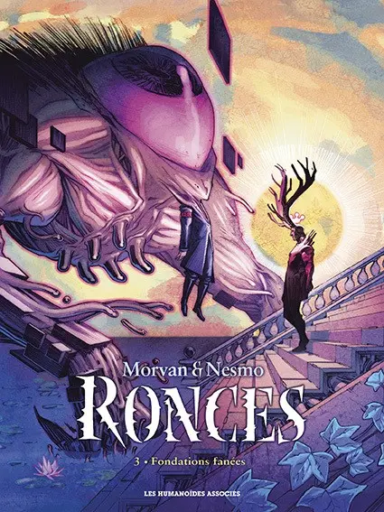 Ronces Tome 3 Fondations fanées