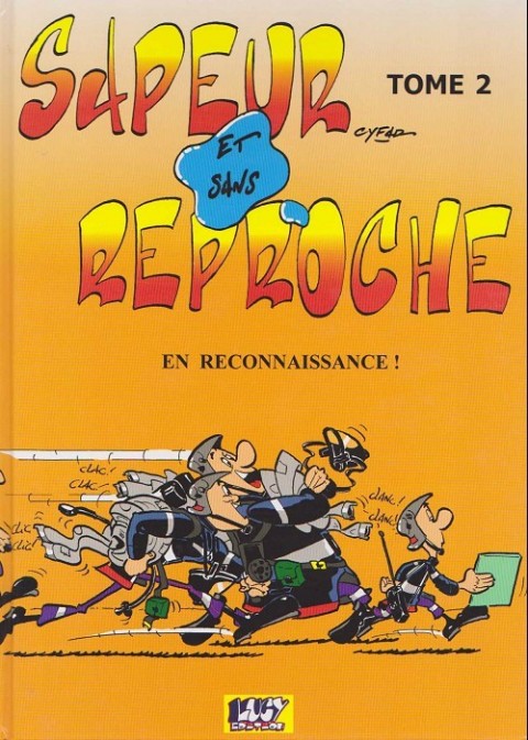 Sapeur et sans reproche Tome 2 En reconnaissance !