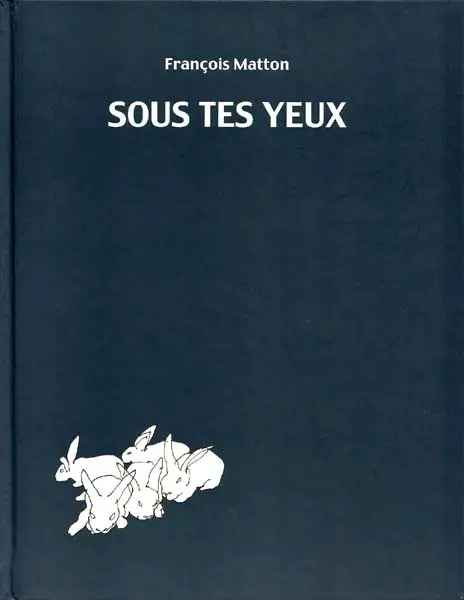 Sous tes yeux