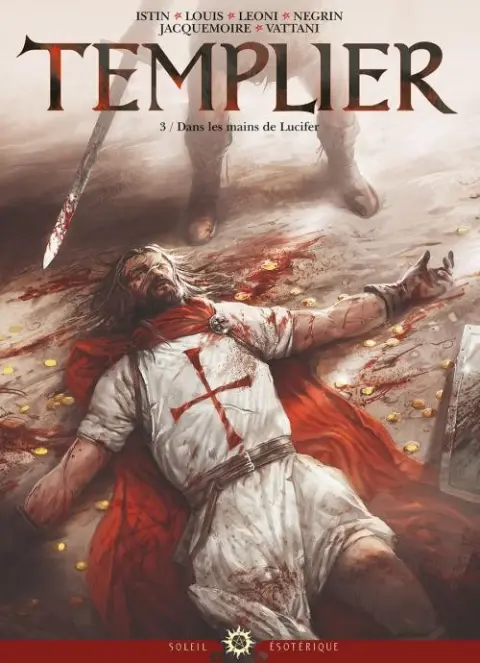 Templier Tome 3 Dans les mains de Lucifer