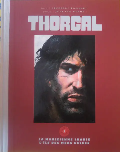 Thorgal Volume 1 La magicienne trahie / L'île des mers gelées