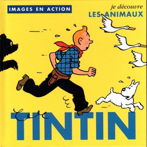 Couverture de l'album Tintin Tome 7 Je découvre les animaux