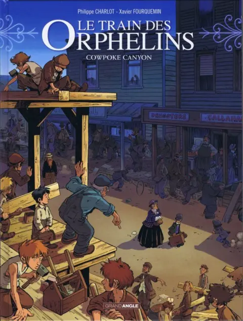 Le Train des Orphelins Tome 5 Cowpoke Canyon
