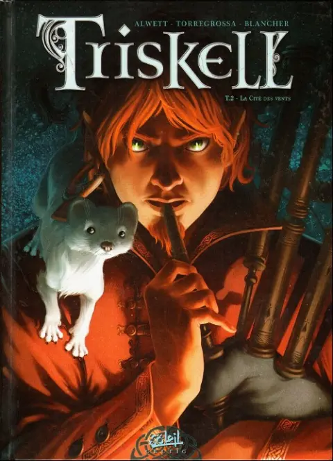 Triskell Tome 2 La cité des vents