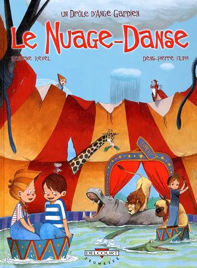 Un drôle d'ange gardien Tome 7 Le Nuage-Danse