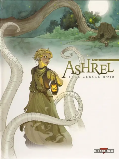 Ashrel Tome 4 Le Cercle noir