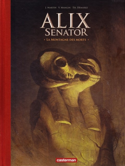Couverture de l'album Alix Senator Tome 6 La Montagne des morts